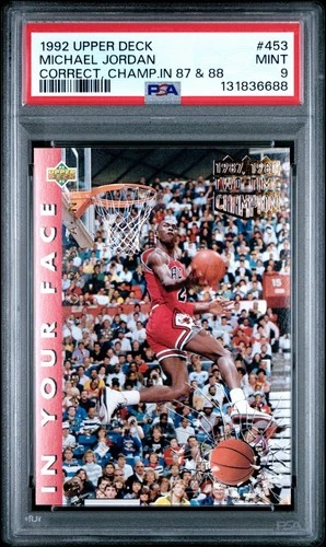 1992/93 UD #453 MICHAEL JORDAN in your face CHAMPS IN 1987 & 1988 PSA 9 Mint