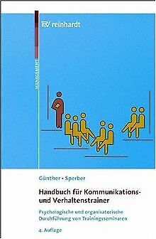 Handbuch für Kommunikations- und Verhaltenstrainer: Psyc... | Buch | Zustand gut - Günther, Ullrich, Sperber, Wolfram