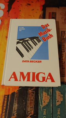 Hahn et al Das Musik-Buch (Commodore DATA BECKER Buch 1987) AMIGA 16-bit