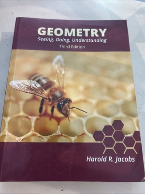 Geometry: Seeing, Doing, Understanding (3rd Ed) Harold R Jacobs 2018