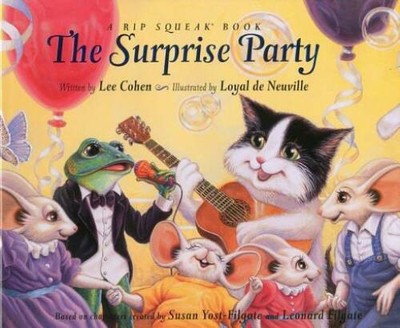 The Surprise Party (Rip Squeak) - Hardcover By Cohen, Lee - GOOD