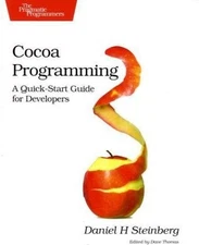 Cocoa Programming: A Quick-Start ... by Steinberg, Daniel H Paperback / softback