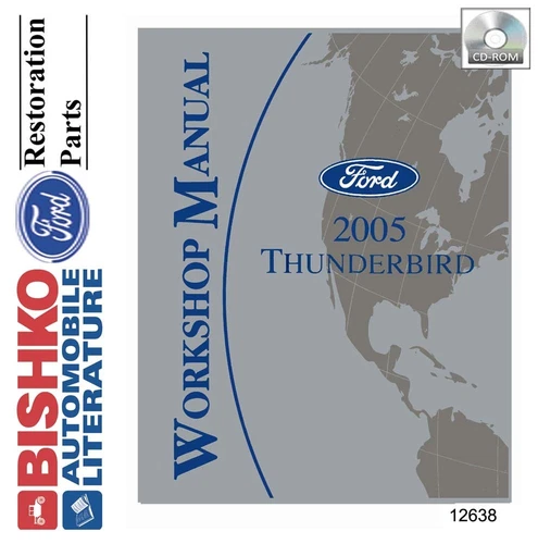 2005 Ford Thunderbird Shop Service Repair Manual CD