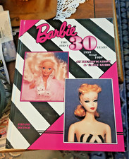Barbie the First 30 Years 1959 - 1989 An Identification Value Guide Stefani D.