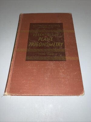Essentials of Plane Trigonometry With Tables Rosenbach Whitman Vintage 1950