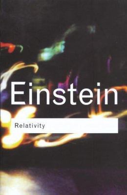 Relativity : The Special and the General Theory, Hardcover by Einstein, Alber...