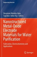 Nanostructured Metal-Oxide Electrode Materials For Water Purification Onoyivwe M