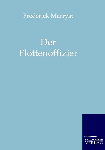Der Flottenoffizier Frederick Marryat-image