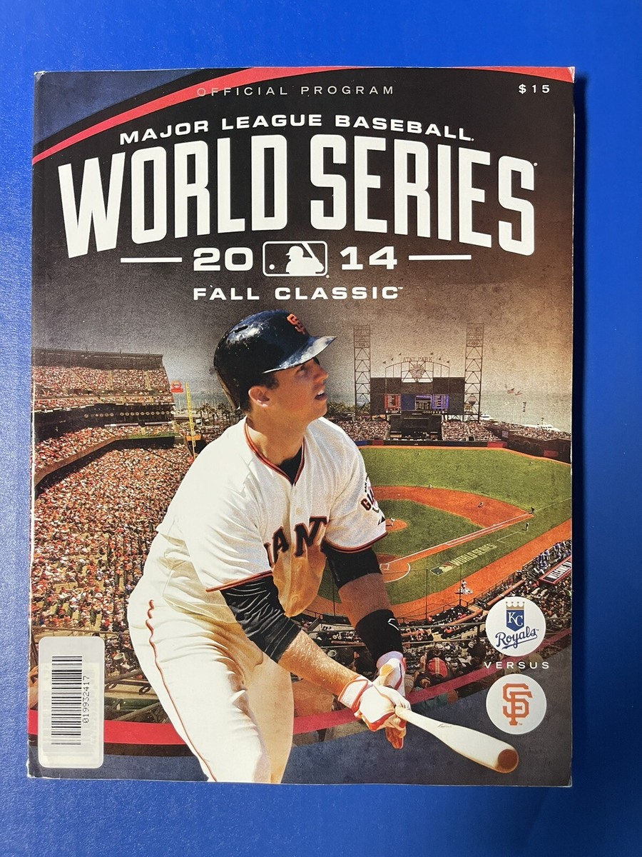 2014 World Series Program San Francisco Giants- Kansas City Royals