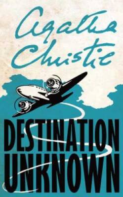 Destination Unknown (Signature Editions) - Paperback - VERY GOOD