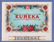 CIGAR LABEL ADVERTISEMENT EUREKA ORNATE BORDER FLOWERS K96