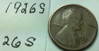 1926 S ; Wheat Penny ; good condition #26S