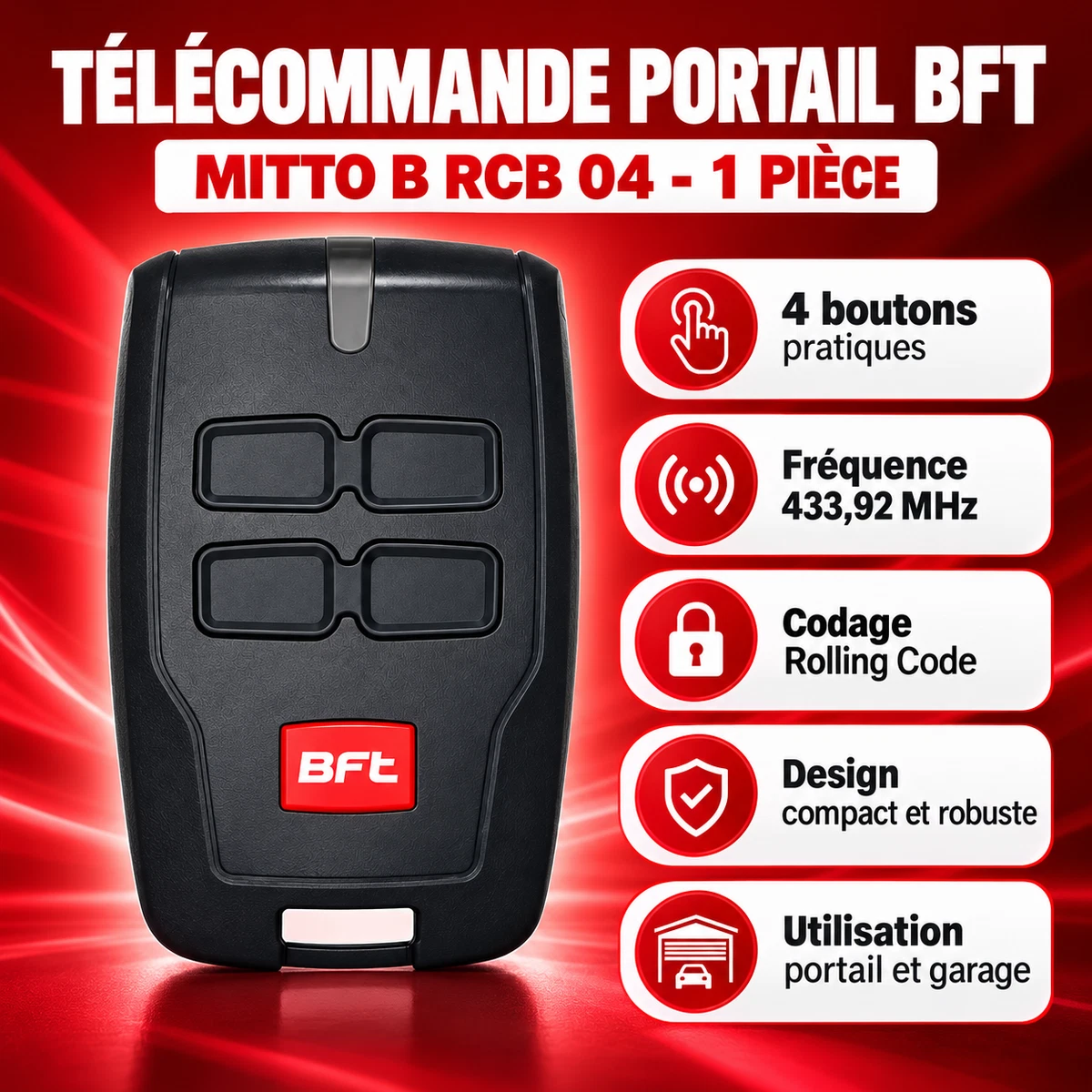 Télécommande BFT MITTO B RCB 04 4 Boutons 433,92 MHz Portail Garage - 1 Pièce