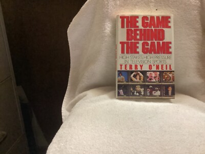 #ad #ad The Game Behind the Game : High Pressure High Stakes in Sports TV by Terry O’Ne $5.00