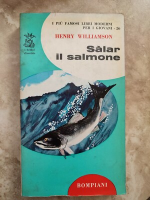 WILLIAMSON - SALAR IL LACHS - ED: BOMPIANI - JAHR: 1964 SR