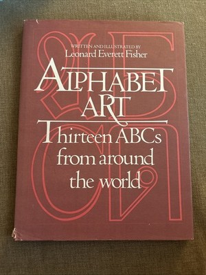 Alphabet art Thirteen 13 ABC's Chinese Arabic Greek Persian Eskimo Cyrillic Thai