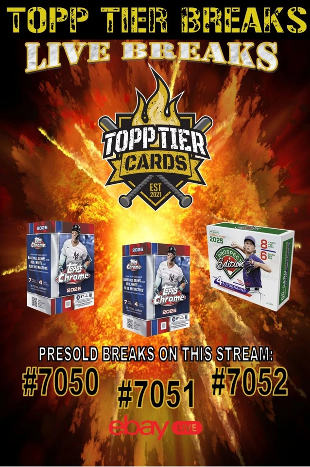 MONDAY NIGHT BREAKS W/NICK-2026 TOPPS CHROME & 2025 PROSPECT EDITION