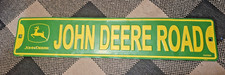 John Deere Metal Sign “John Deere Road” 24”x 5”