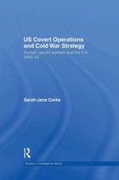 US Covert Operations And Cold War Strategy Sarah-Jane Corke Taschenbuch Englisch