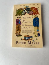 Encore Provence New Adventures in the South of France Peter Mayle 2000