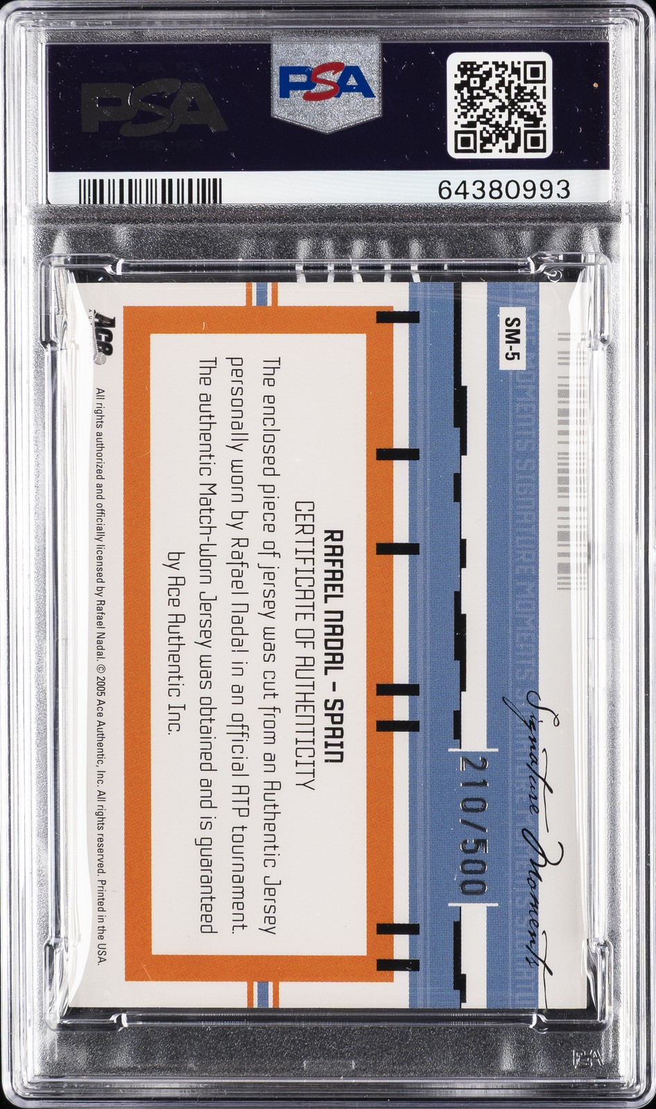 2005 ACE AUTH SIG MOMENTS MATCH WORN #SM-5 RAFAEL NADAL 210/500 PSA 10 AUTO view 2