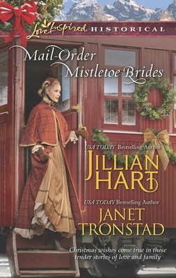 Mail-Order Mistletoe Brides: A Mail-Order Bride Romance (Love Inspired Histo...