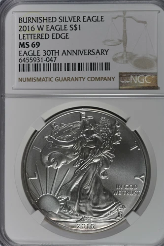 2016 W Silver American Eagle Burnished - Lettered Edge 30th Ann NGC MS69