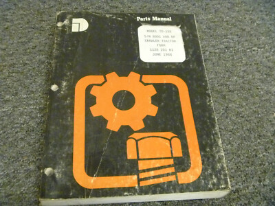 Dresser TD15E Crawler Tractors Parts Catalog Manual S/N 8001 Form 1128 201 H1