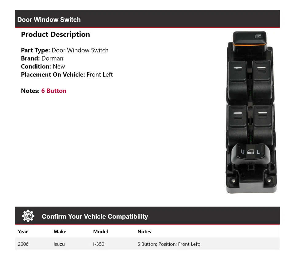 Interruptor de ventana de puerta delantero izquierdo Isuzu i-350 Dorman 2006 Foto 2 de 4