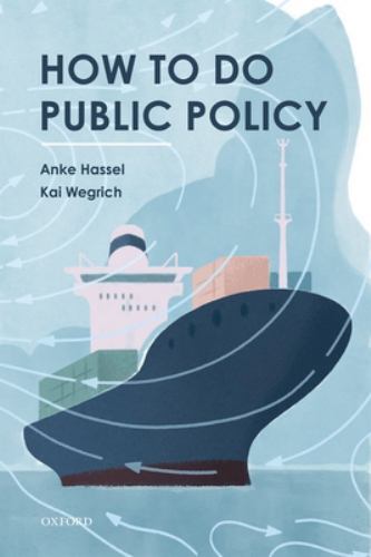 How to Do Public Policy by Kai Wegrich and Anke Hassel (2022, Trade Paperback)