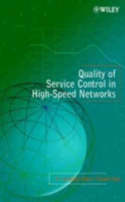 Quality of Service Control in High-Speed Networks by 