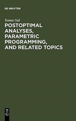 Gal - Postoptimal Analyses Parametric Programming and Related Topics - X555z
