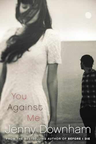 You Against Me - Paperback, by Downham Jenny - Very Good