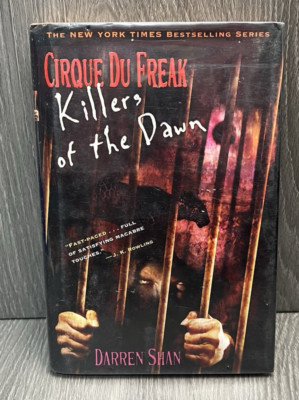 Cirque Du Freak #9: Killers of the Dawn: Book 9 by Darren Shan Hardcover