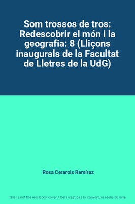 Som trossos de tros: Den Mon wiederentdecken und die Geographie: 8 (Eröffnungsliçons von