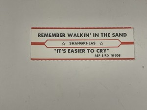 Jukebox Title Strip Shangri-las Remember Walkin’ In The Sand Red Bird