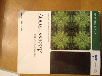 New Perspectives on Microsoft Office Access 2007, Comprehensive (Available T...