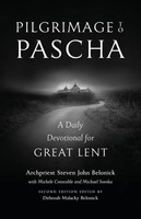 Pilgrimage To Pascha Large Print Edition A Daily Devotional For Great Lent Buch