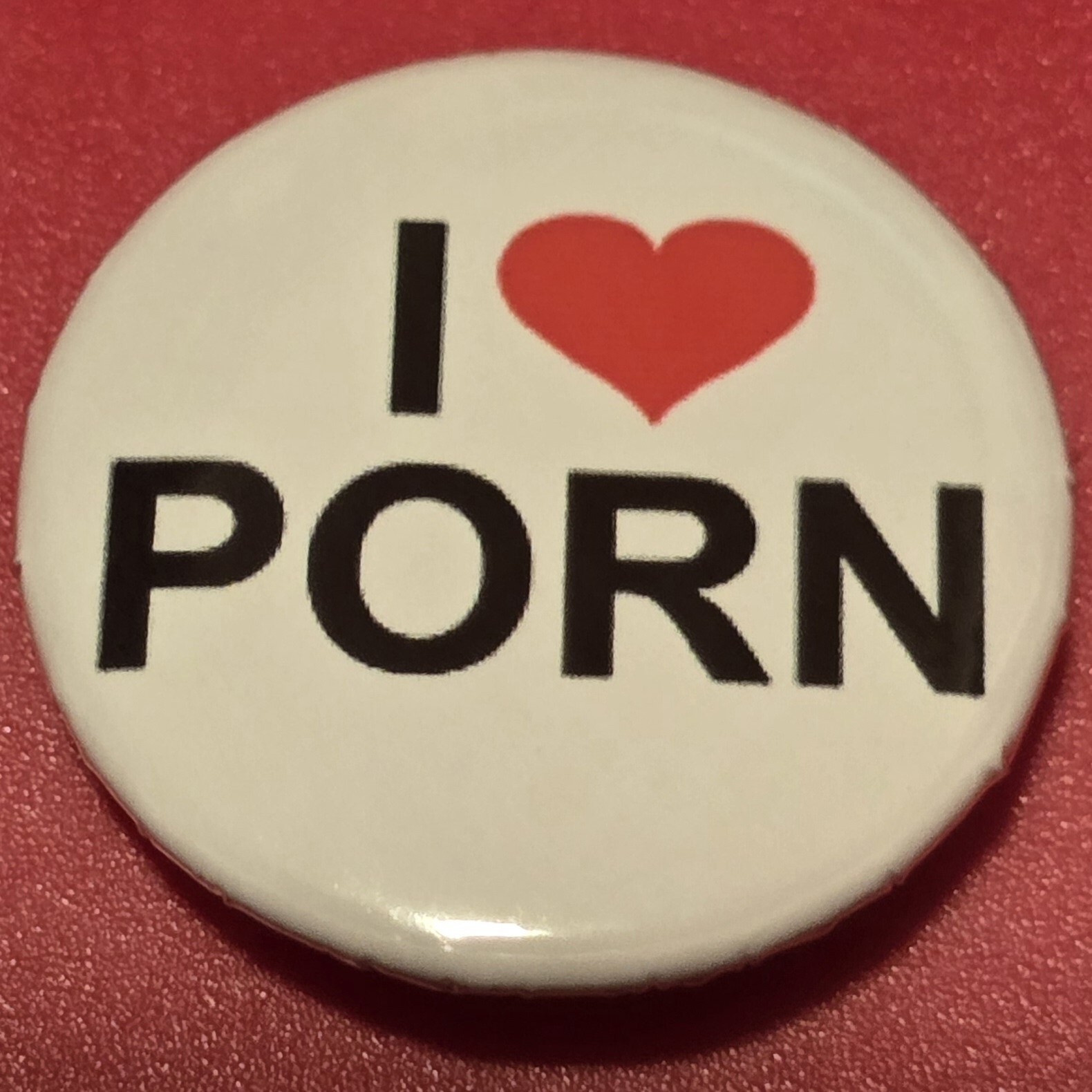 1 Inch I Love Porn Funny Round Pinback Button Pin