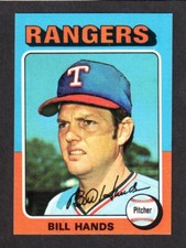 1975 Topps Mini #412 Bill Hands  TEXAS RANGERS  EX-MINT +   B