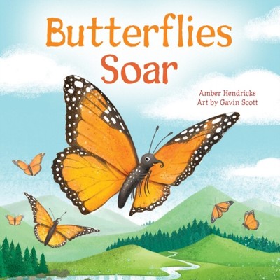 SCHMETTERLINGE SCHWEBEN von Amber Hendricks (Brettbuch) (9781681527055)