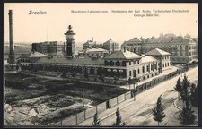 AK Dresden, Maschinen-Laboratorium, Neubauten der Technischen Hochschule, Georg 