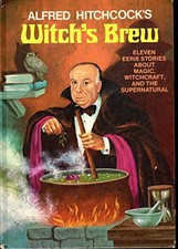 ALFRED HITCHCOCK'S WITCH'S BREW By Stephen Marchesi - Hardcover *Mint Condition*
