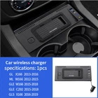 15W Wireless Fast Charger For Mercedes Benz ML/GL 2012-2015 GLE/GLS 2016-2019