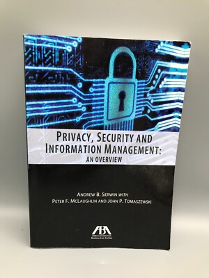 Privacy, Security and Information Management : An Overview Paperback