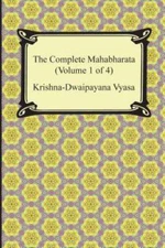 The Complete Mahabharata (Volume 1 of 4, Books 1 to 3) - Paperback - VERY GOOD