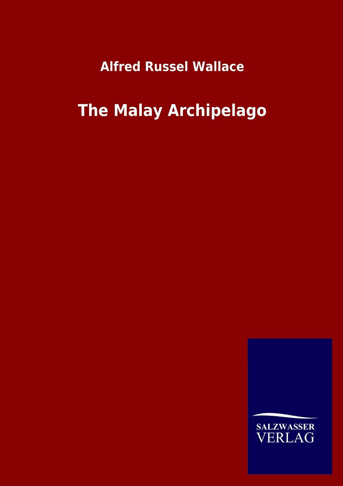 Thumbnail - The Malay Archipelago | Buch | 9783846052006