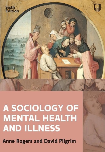 Anne Rogers | A Sociology Of Mental Health And Illness | Taschenbuch | Englisch-image
