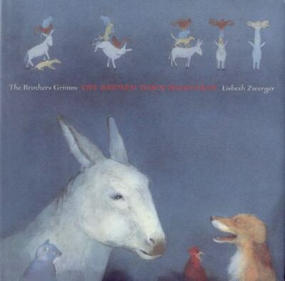 The Bremen Town Musicians by Brothers Grimm (1st Edition 1st Printing)