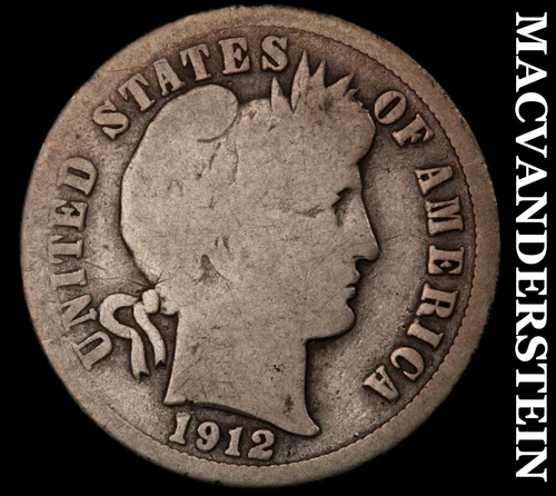 1912-S Barber Dime- Silver- Scarce Better Date No Reserve #J865